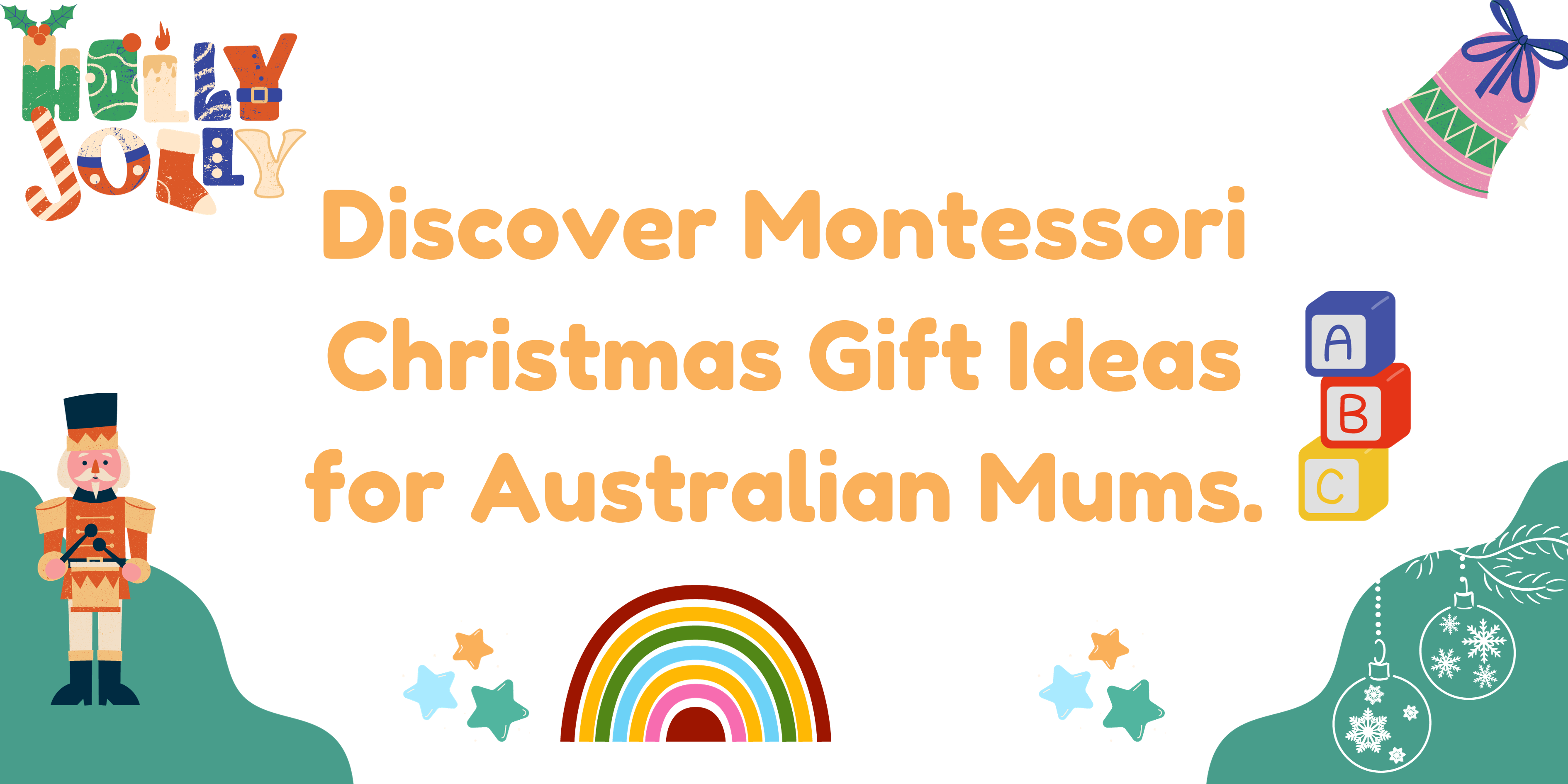 Montessori Christmas Gift Ideas for the Aussie Mum