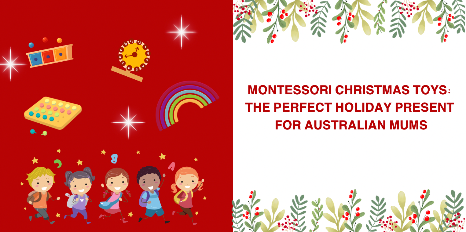 Montessori Christmas Toys: The Ideal Festive Gift for Aussie Mums