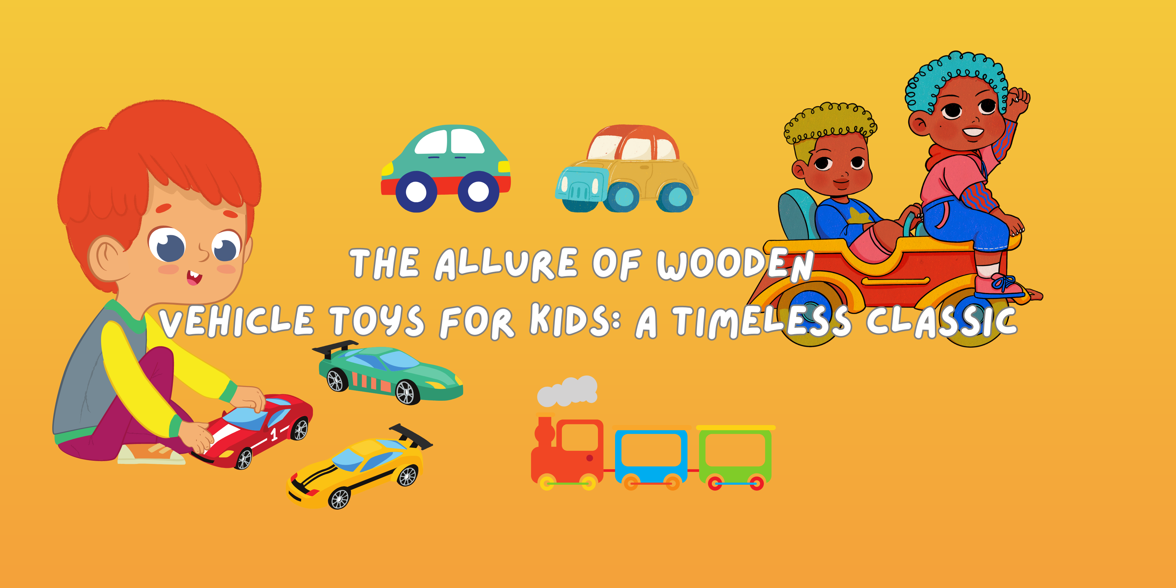The Allure of Wooden Vehicle Toys for Kids: A Timeless Classic