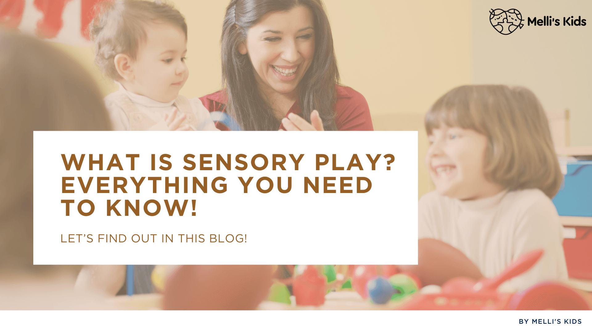 What is sensory play? Everything you need to know! - Melli's Kids