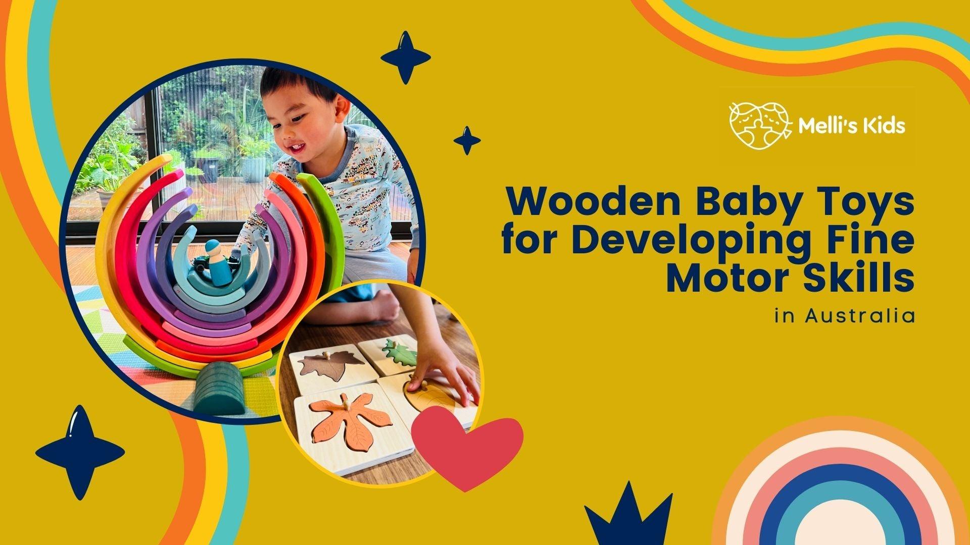 Wooden Baby Toys for Developing Fine Motor Skills in Australia - Melli's Kids